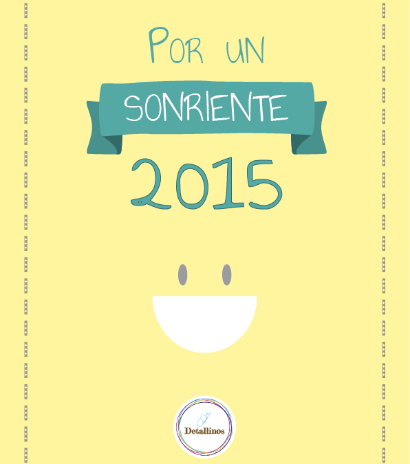 Por un 2015 lleno de sonrisas (y risas :p )